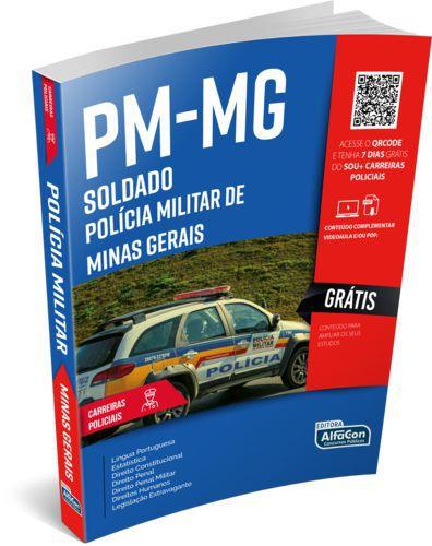 APOSTILA PM MG Polícia Militar do Estado de Minas Gerais Soldado