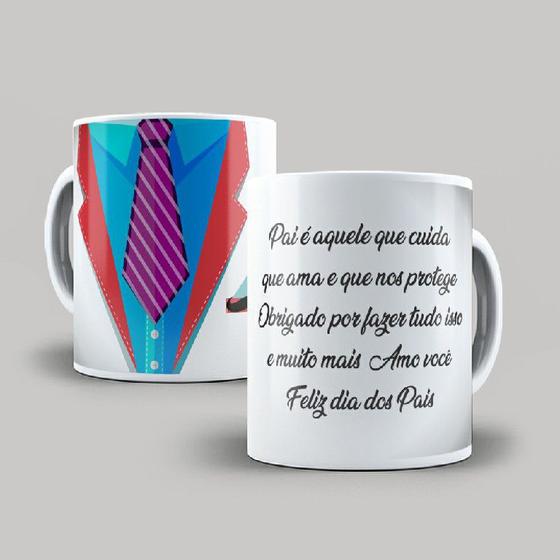 Caneca Porcelana Dia dos Pais Pai é aquele que cuida 325ml Branca