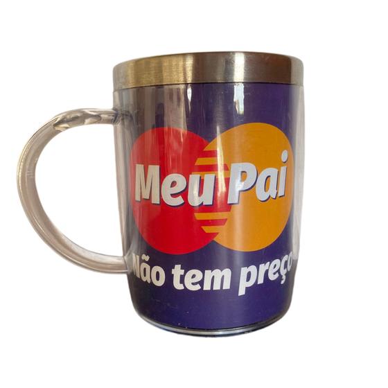 Caneca térmica de inox frase personalizada para pai presente dia