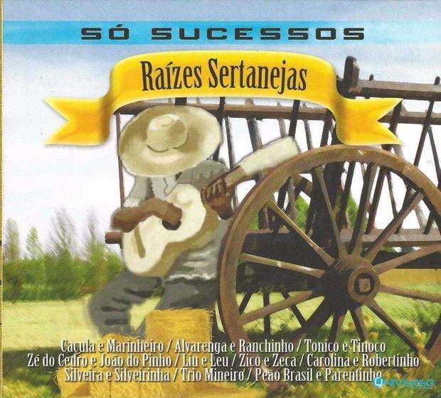 Cd Ra Zes Sertanejas Maiores Sucessos Do Sertanejo Raiz Top Disc