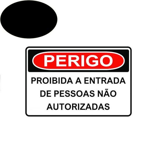 Kit Placa Proibida A Entrada De Pessoas N O Autorizadas X Cm Nt