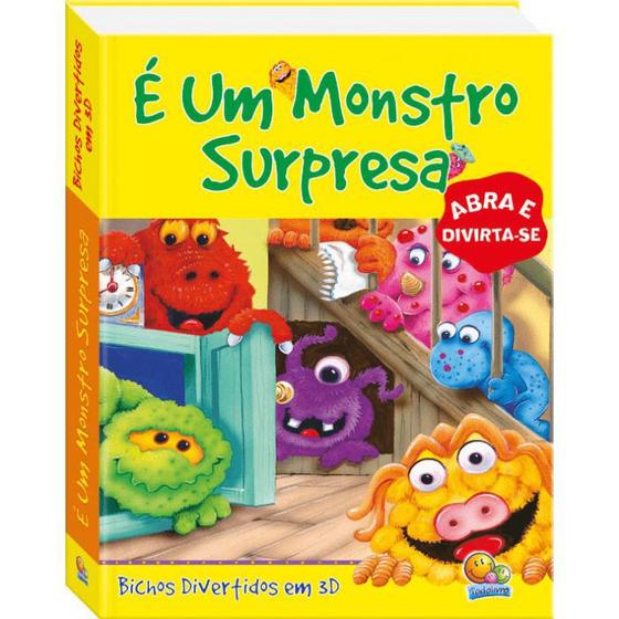 Livro Infantil Em D Um Monstro Surpresa Todolivro Livros De