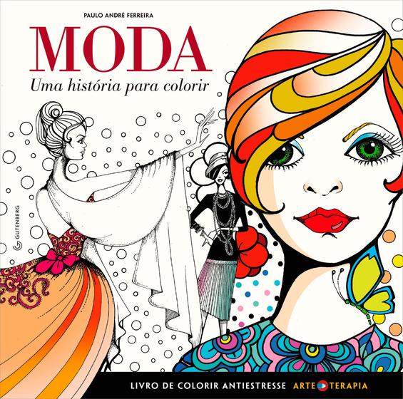 Livro Moda Uma história para colorir Livros de Autoajuda