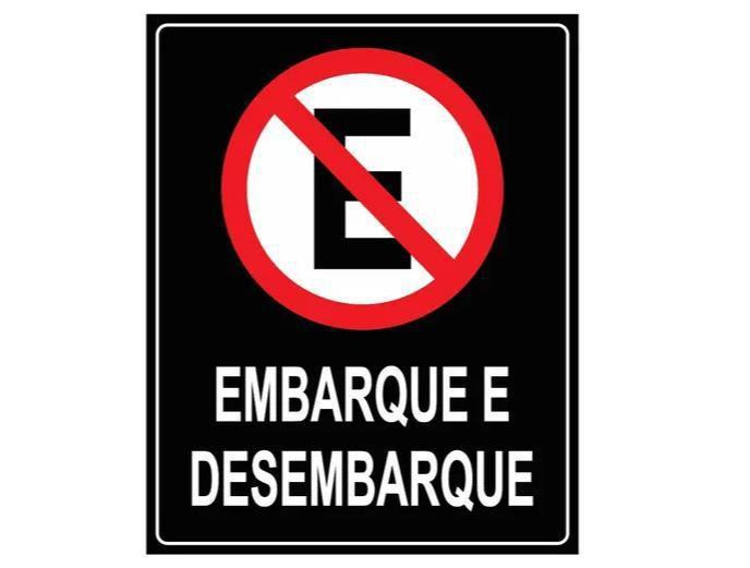 Placa De Sinaliza O Embarque E Desembarque Ps Mm X Cm D Aragon