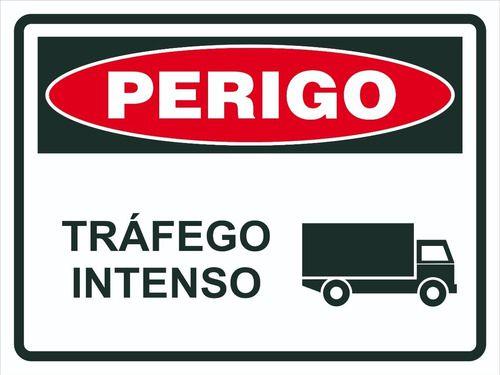 Placa De Sinaliza O Perigo Tr Fego Intenso X Afonso Sinaliza Es