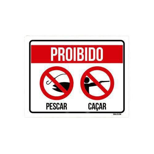 Kit Placas Proibido Pescar Ca Ar Propriedade Particular Sinalizo