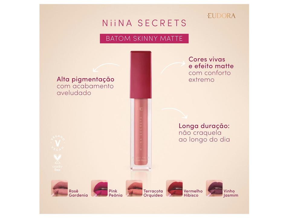 Batom Líquido Aveludado Eudora Niina Secrets Skinny Matte Rosê Gardenia Longa duração 5ml - 1