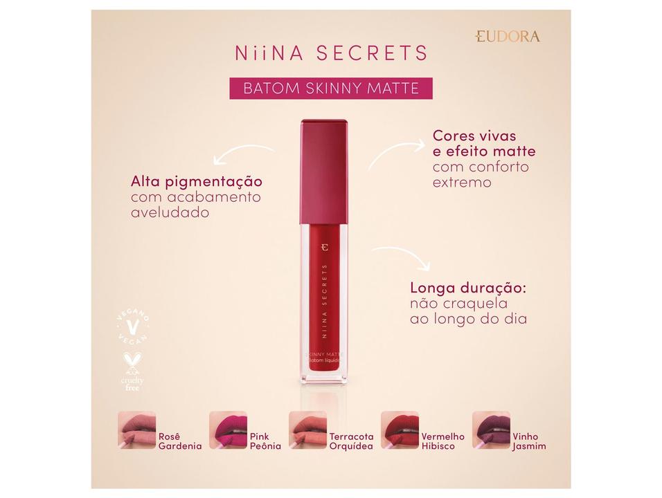 Batom Líquido Aveludado Eudora Niina Secrets Skinny Matte Vermelho Hibisco Longa duração 5ml - 1