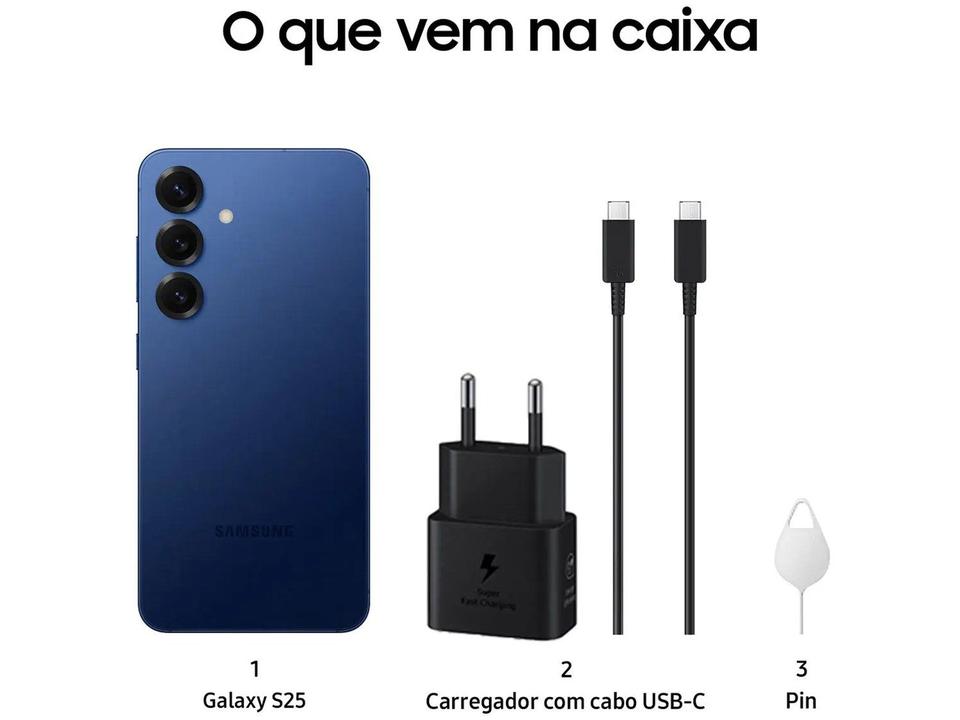 Celular Samsung Galaxy S25 5G 256GB Galaxy AI Azul Marinho 6,2" 12GB RAM Câm. Tripla 50+12+10MP Bateria 4000mAh Dual Chip - 6