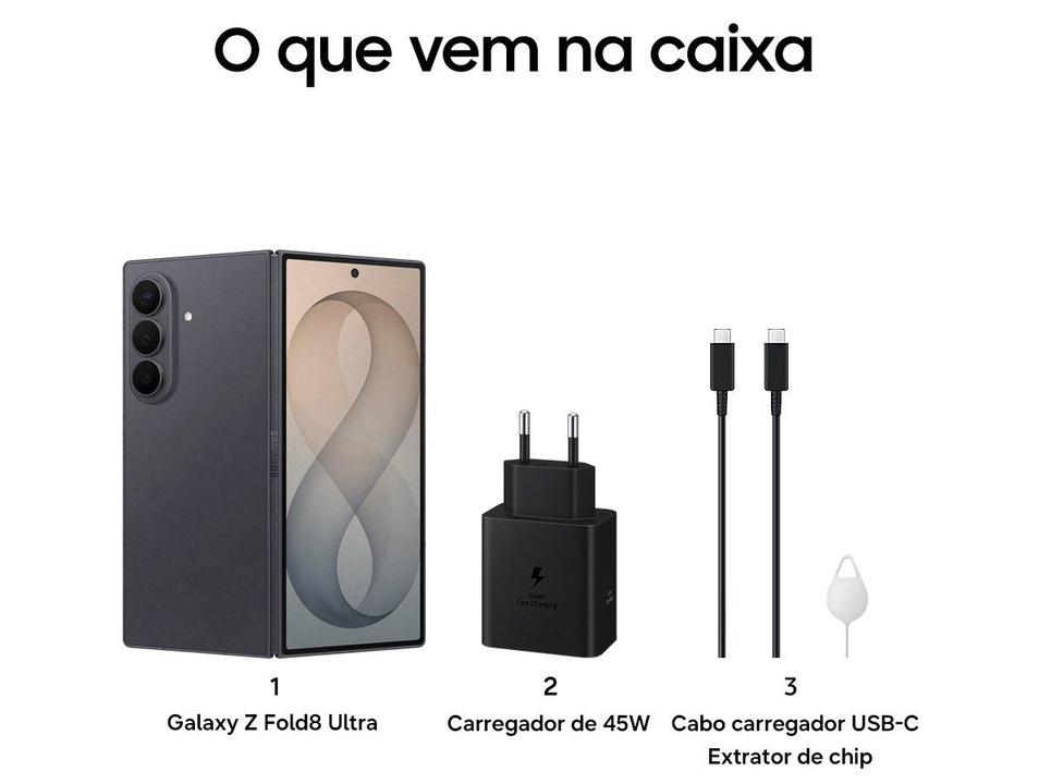 Celular Samsung Galaxy Z Fold8 Ultra 256GB 12GB RAM Preto 8” Câm. Traseira até 200 MP + Frontal 10M - 7