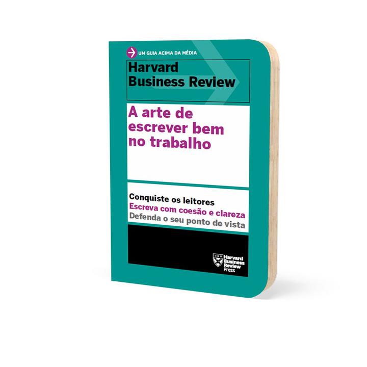 Livro - A arte de escrever bem no trabalho (Um guia acima da média – HBR) - 1
