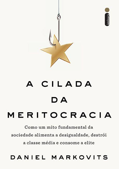 Livro - A Cilada da Meritocracia - 6