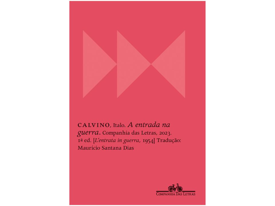 Livro A Entrada na Guerra Italo Calvino