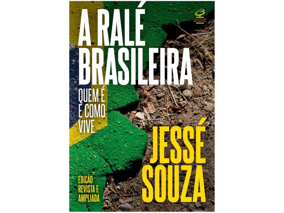 Livro A Ralé Brasileira Jessé Souza - 1