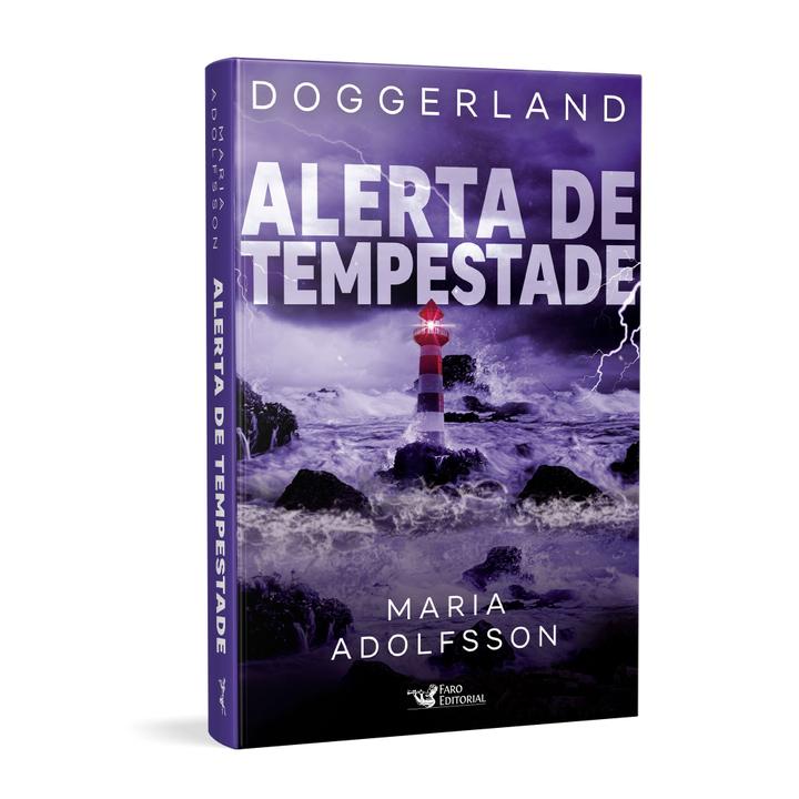 Livro - Alerta de tempestade – Doggerland 2 – Terras submersas - 3