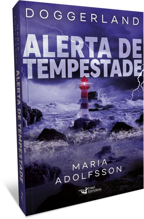 Livro - Alerta de tempestade – Doggerland 2 – Terras submersas - 2