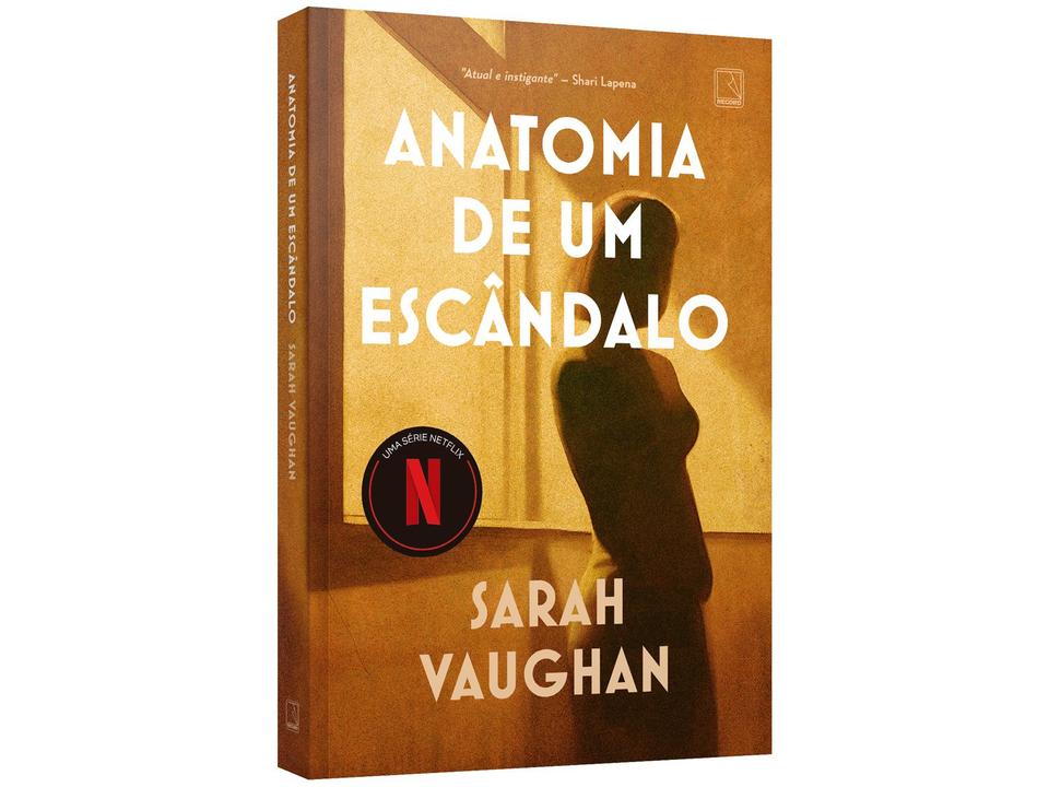Livro Anatomia de um Escândalo Sarah Vaughan - 1