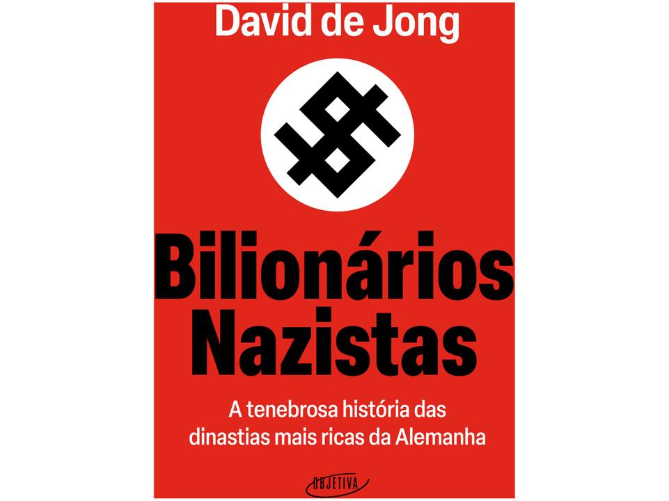 Livro Bilionários Nazistas David de Jong