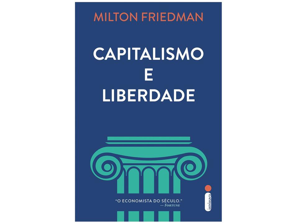 Livro Capitalismo e Liberdade Milton Friedman