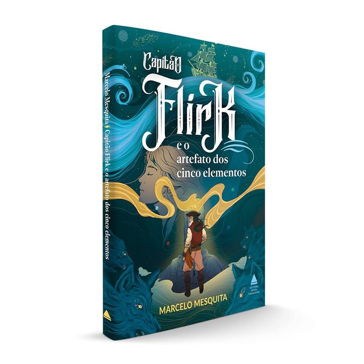 Livro - Capitão Flirk e o artefato dos cinco elementos - 1