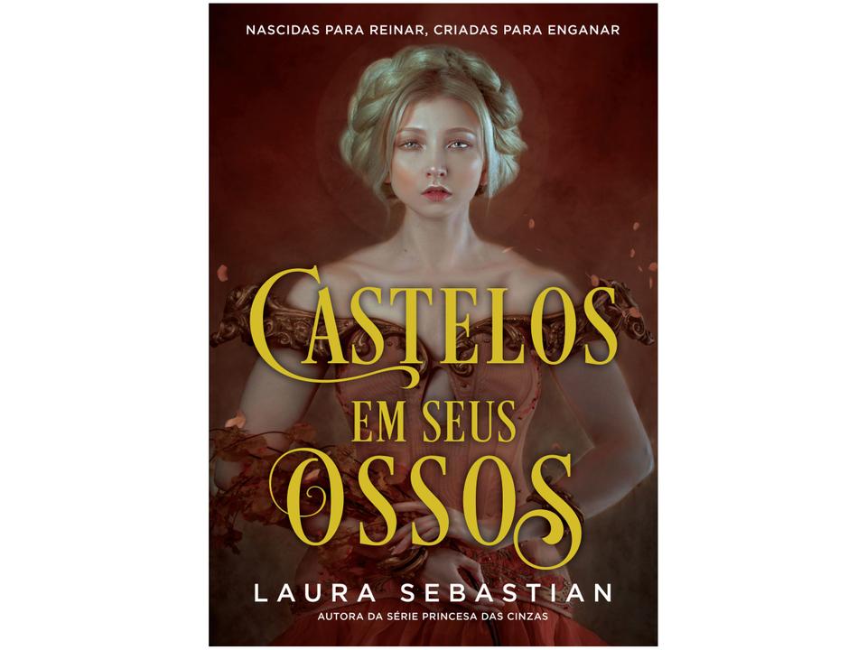 Livro Castelos em Seus Ossos Laura Sebastian - 1