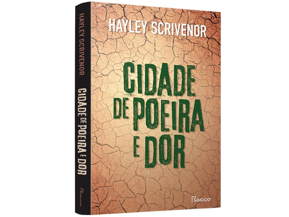 Livro Cidade de Poeira e Dor Hayley Scrivenor - 1