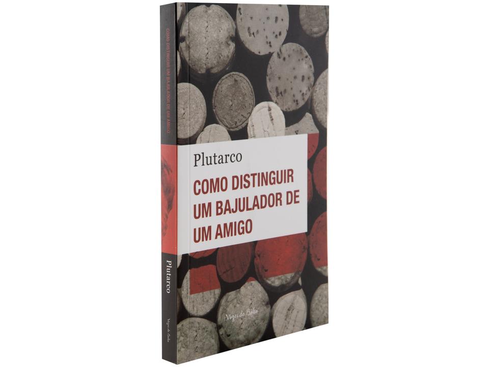 Livro Como Distinguir um Bajulador de um Amigo Plutarco - 1