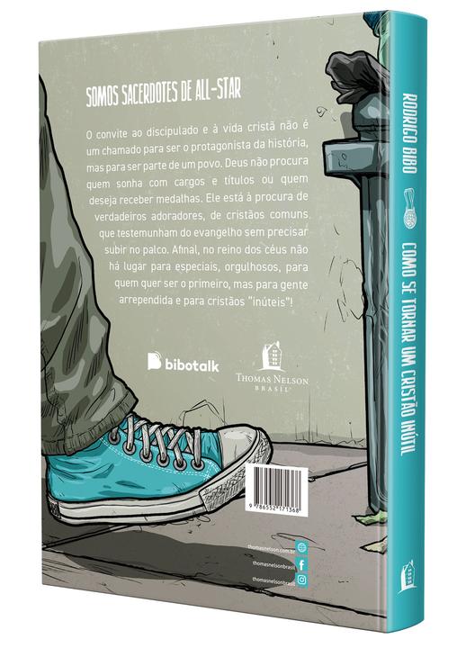 Livro - Como se tornar um cristão inútil – Do mesmo autor de “O Deus que destrói sonhos” - 2