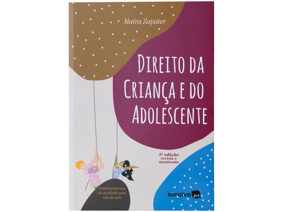 Livro Direito Da Criança e do Adolescente Maíra Zapater