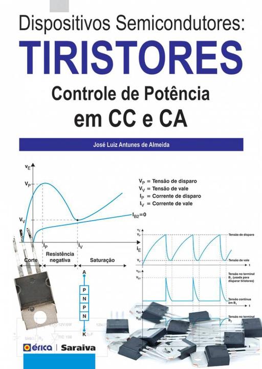 Livro - Dispositivos semicondutores: Tiristores: Controle de Potência em CC e CA