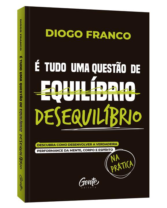 Livro - É tudo uma questão de desequilíbrio - 1