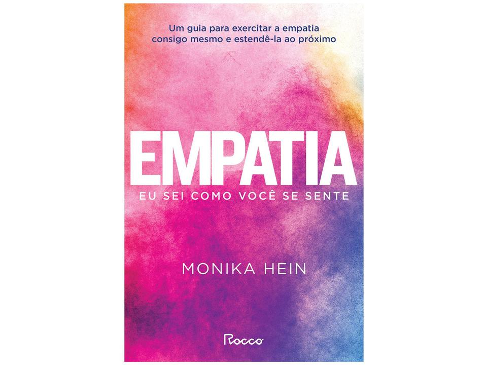 Livro Empatia Eu Sei Como Você se Sente Monika Hein