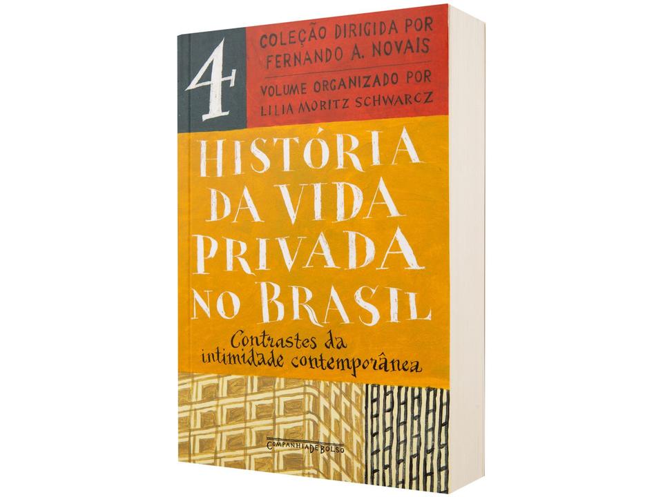 Livro História da Vida Privada no Brasil Contrastes da Intimidade Contemporânea - 2