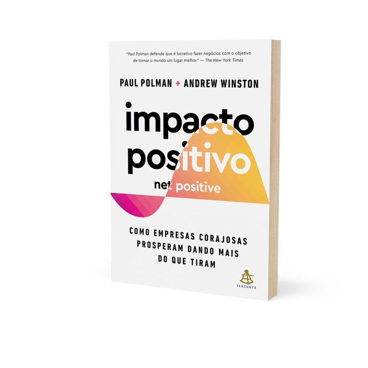 Livro - Impacto positivo (Net Positive) - 2