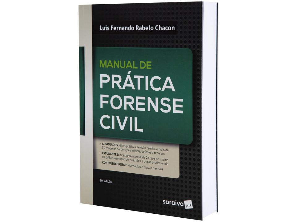 Livro Manual de Prática Forense Civil Luis Fernando Rabelo Chacon - 1