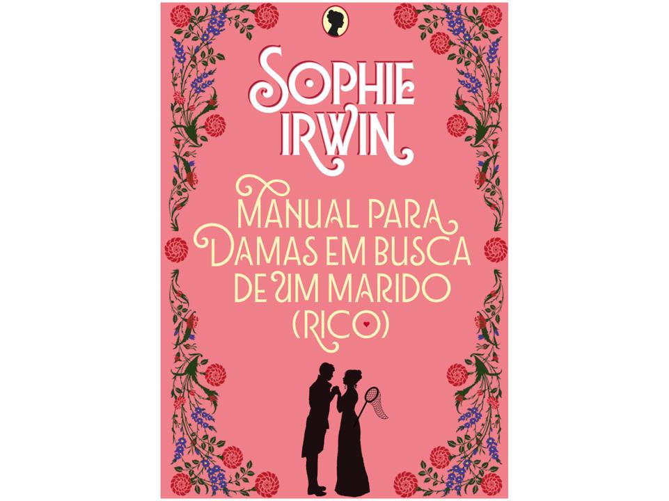 Livro Manual para Damas em Busca de um Marido (Rico) Sophie Irwin - 1