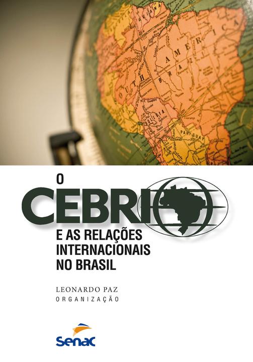 Livro - O Cebri e as relações internacionais no Brasil