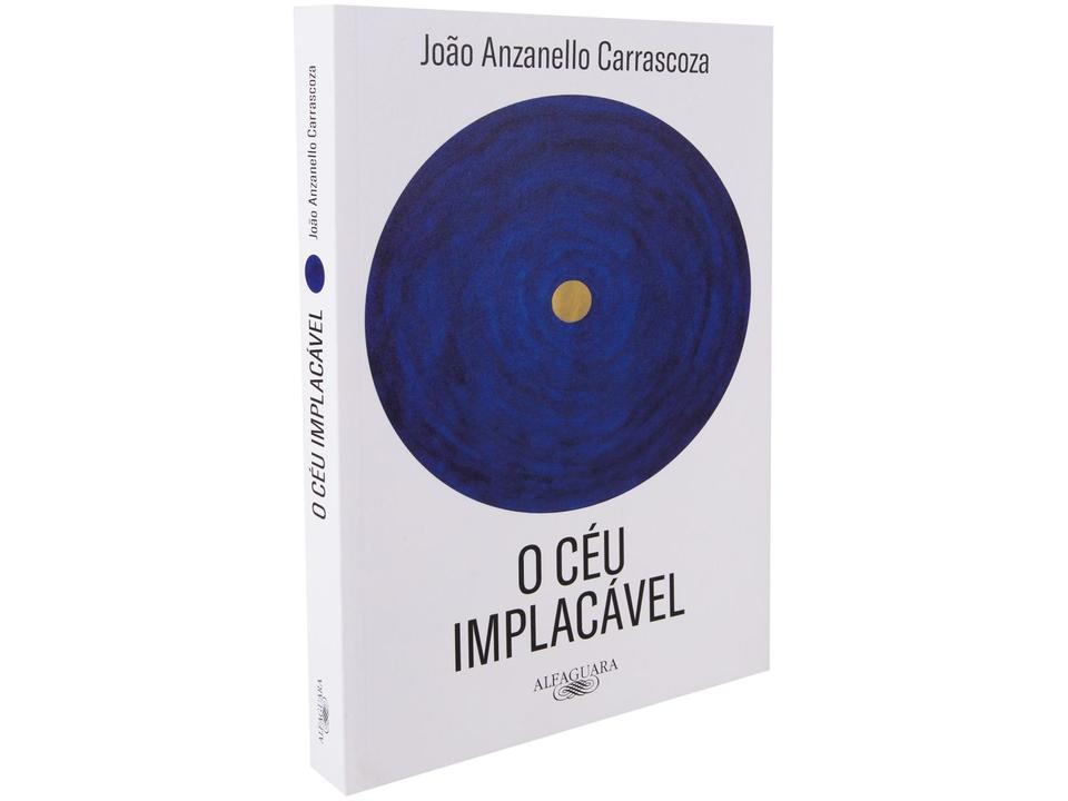 Livro O Céu Implacável João Anzanello Carrascoza - 1