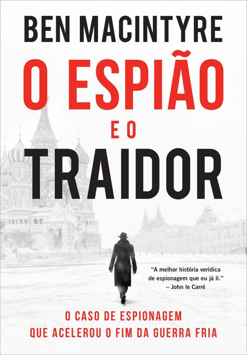 Livro - O espião e o traidor