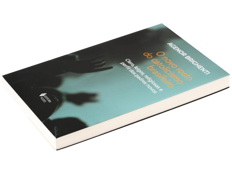 Livro O Novo Rosto do Catolicismo Brasileiro Agenor Brighenti - 3