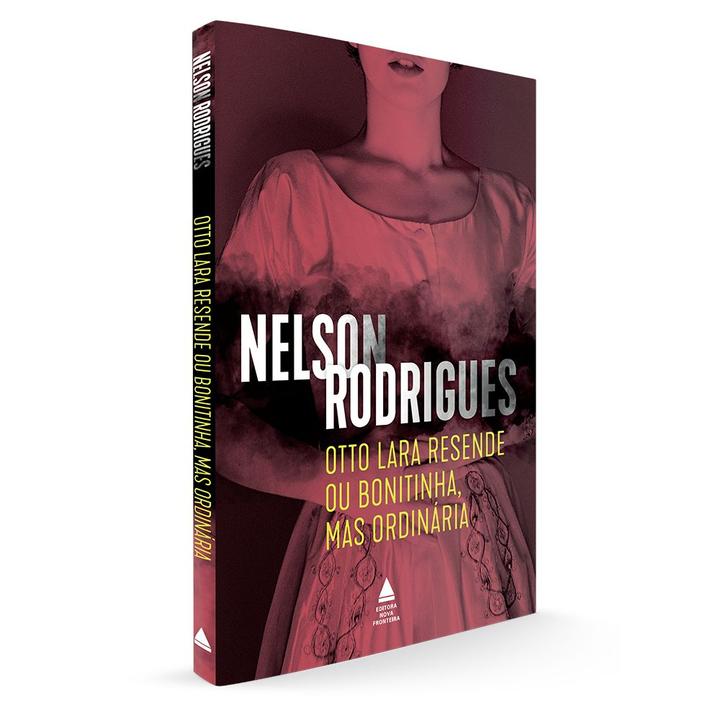 Livro - Otto Lara Resende ou Bonitinha, mas ordinária - 1