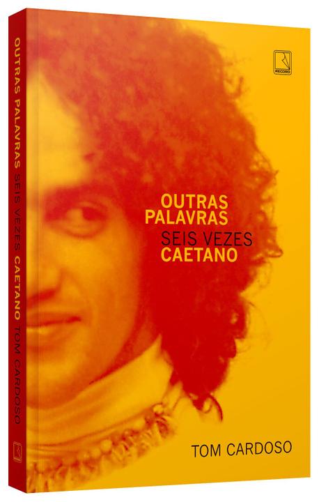 Livro - Outras palavras: Seis vezes Caetano - 2