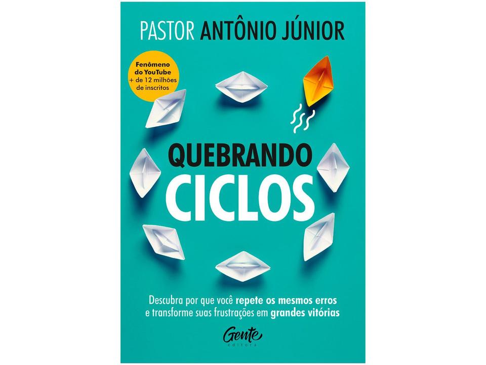 Livro Quebrando Ciclos Pastor Antônio Júnior