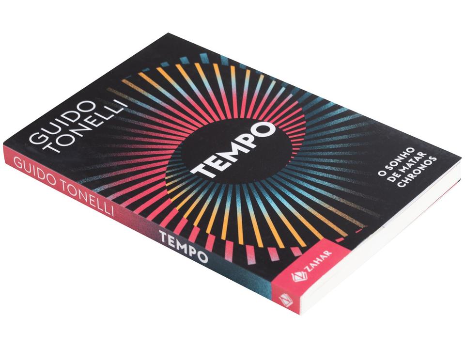 Livro Tempo O Sonho de Matar Chronos Guido Tonelli - 3