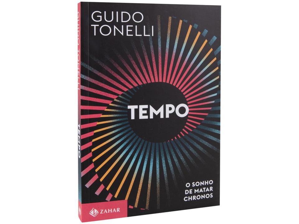 Livro Tempo O Sonho de Matar Chronos Guido Tonelli - 1