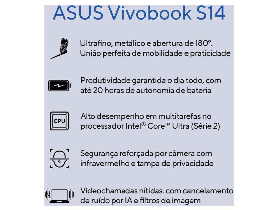 Notebook ASUS Vivobook S14 Intel Core Ultra 5 com IA Integrada 225H 16GB RAM 512SSD 14" Windows 11 - 8