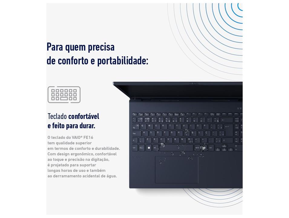 Notebook VAIO FE 16 Intel Core i5-1334U Linux 32GB RAM 512GB SSD Tela 16" IPS WUXGA Antirreflexo Cinza Grafite VJFE62F11X-B0111H - 8