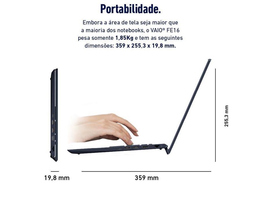 Notebook VAIO FE16 Intel Core i7-1355U Linux 32GB RAM 512GB SSD Tela 16" IPS WUXGA Antirreflexo Cinza Grafite VJFE62F11X-B0211H - 10