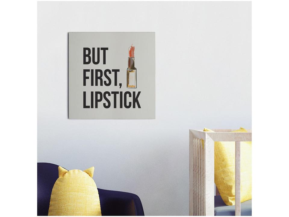 Placa Decorativa MDF First Lipstick 29x29cm - Design Up Living - 1