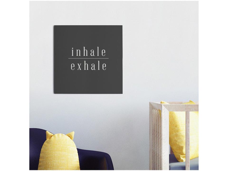 Placa Decorativa MDF Good Vibes Inhale Exhale - 29x29cm Design Up Living - 1